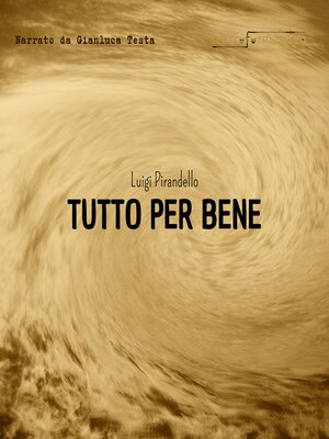 cover image of Tutto per bene